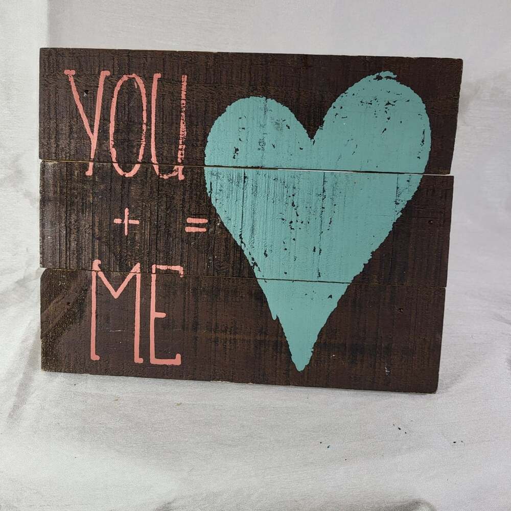Rustic Wood Plank Sign You + Me with Turquoise Heart Farmhouse Decor